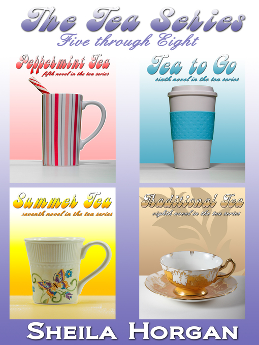 Title details for The Tea Series by Sheila Horgan - Available